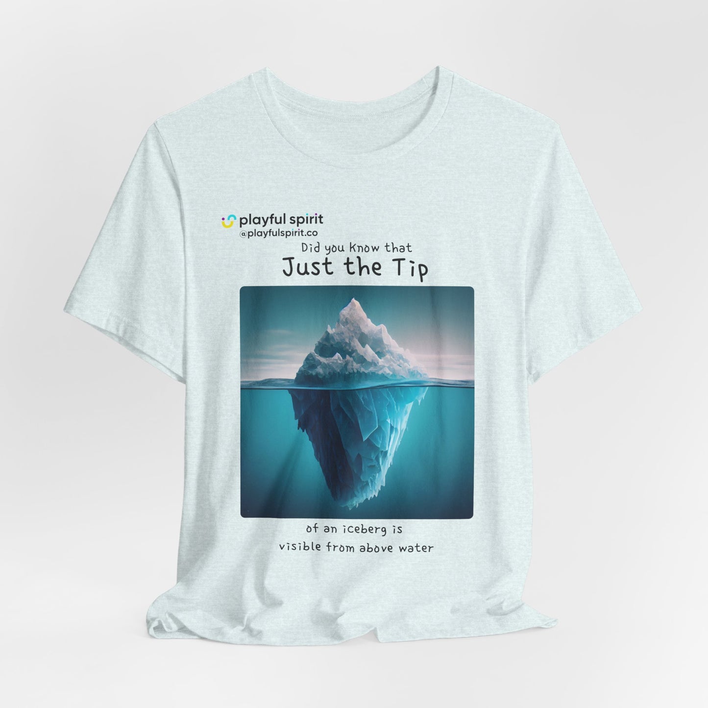 Did you Know that Just the Tip of an iceberg is visible from above water | Shirt