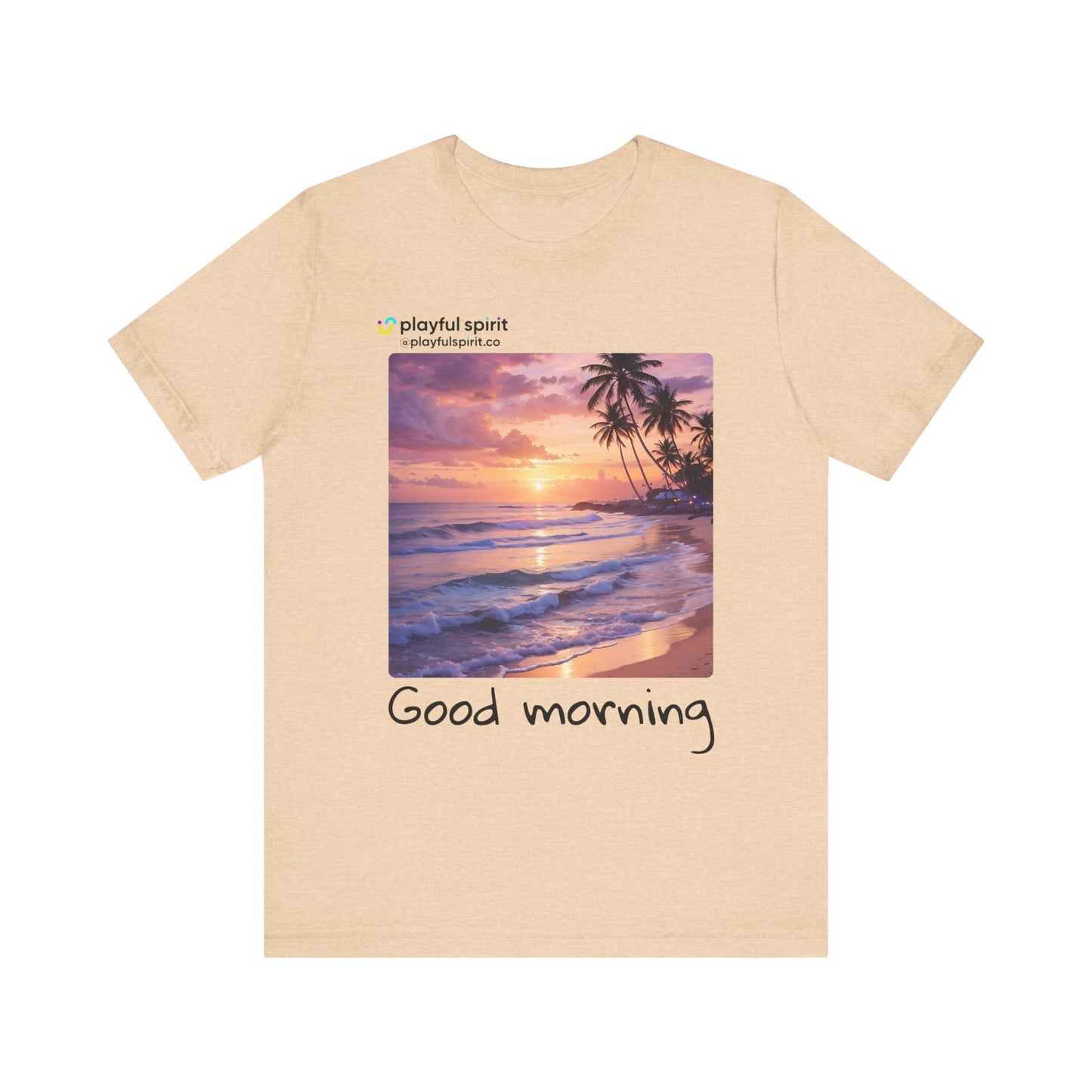 Good morning | Shirt