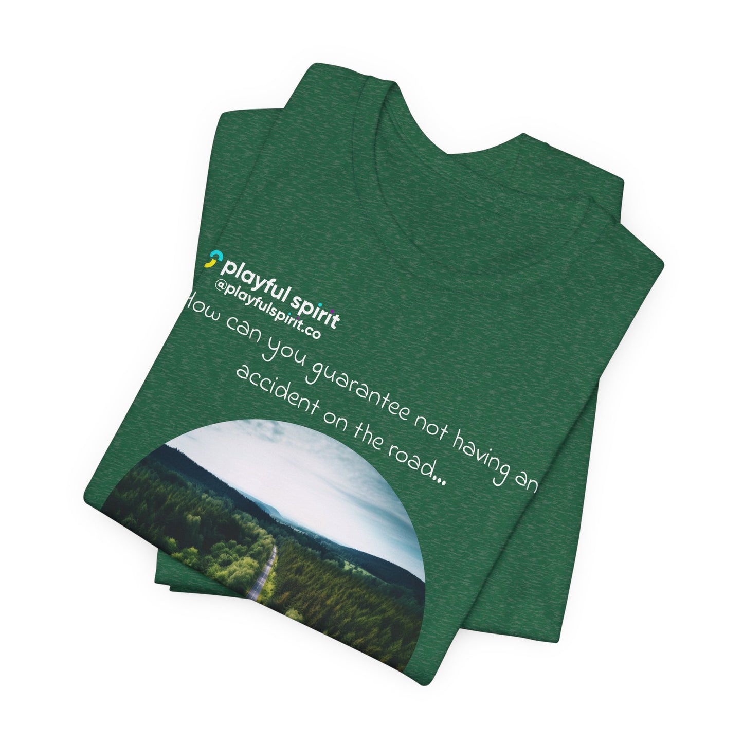 How can you guarantee not having an accident on the road… you crash intentionally (problem solved lol) | Shirt