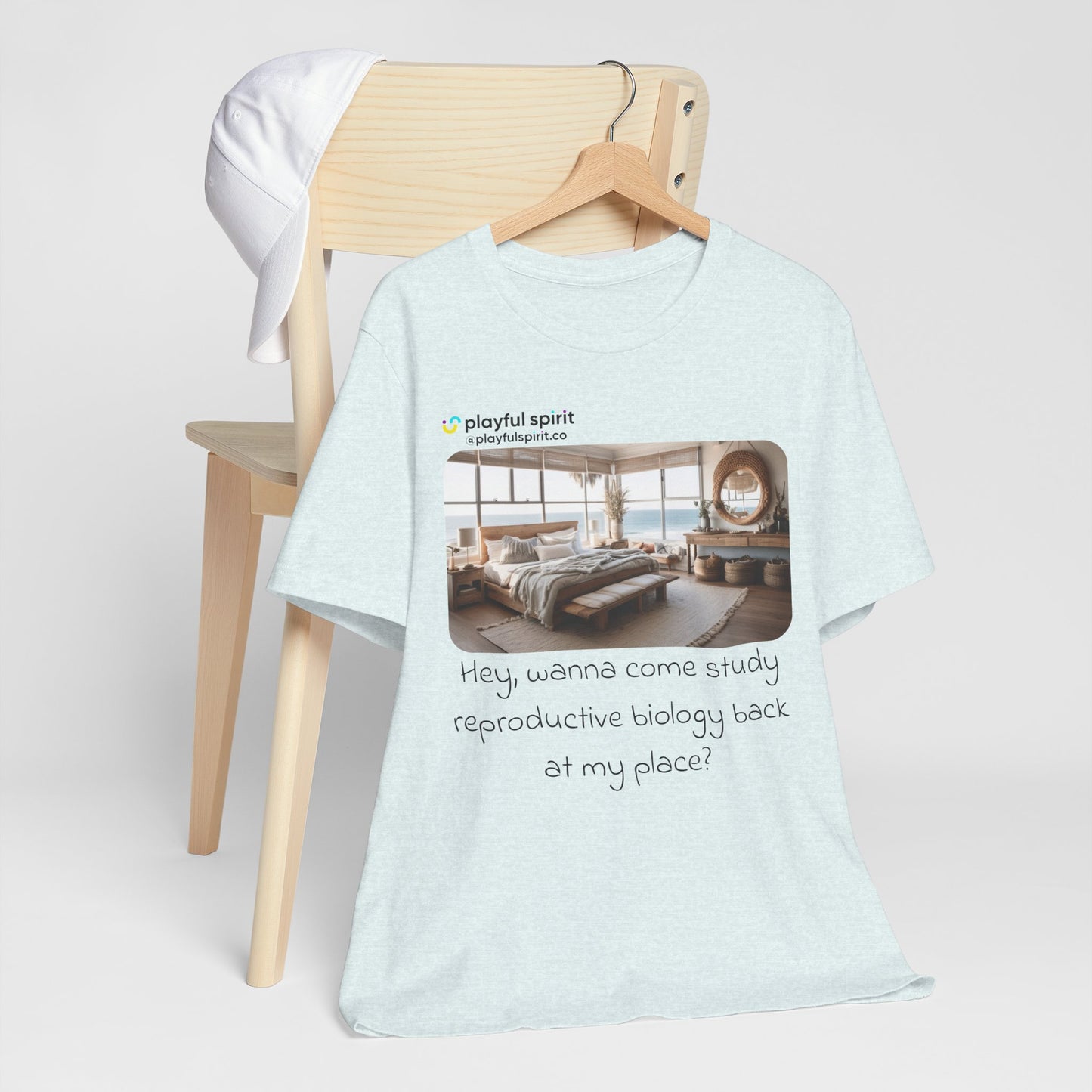Hey, wanna come study reproductive biology back at my place? | Shirt