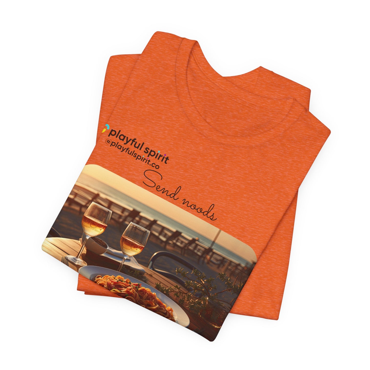 Send noods \ If you’re confused about which noods to send, send both | Shirt
