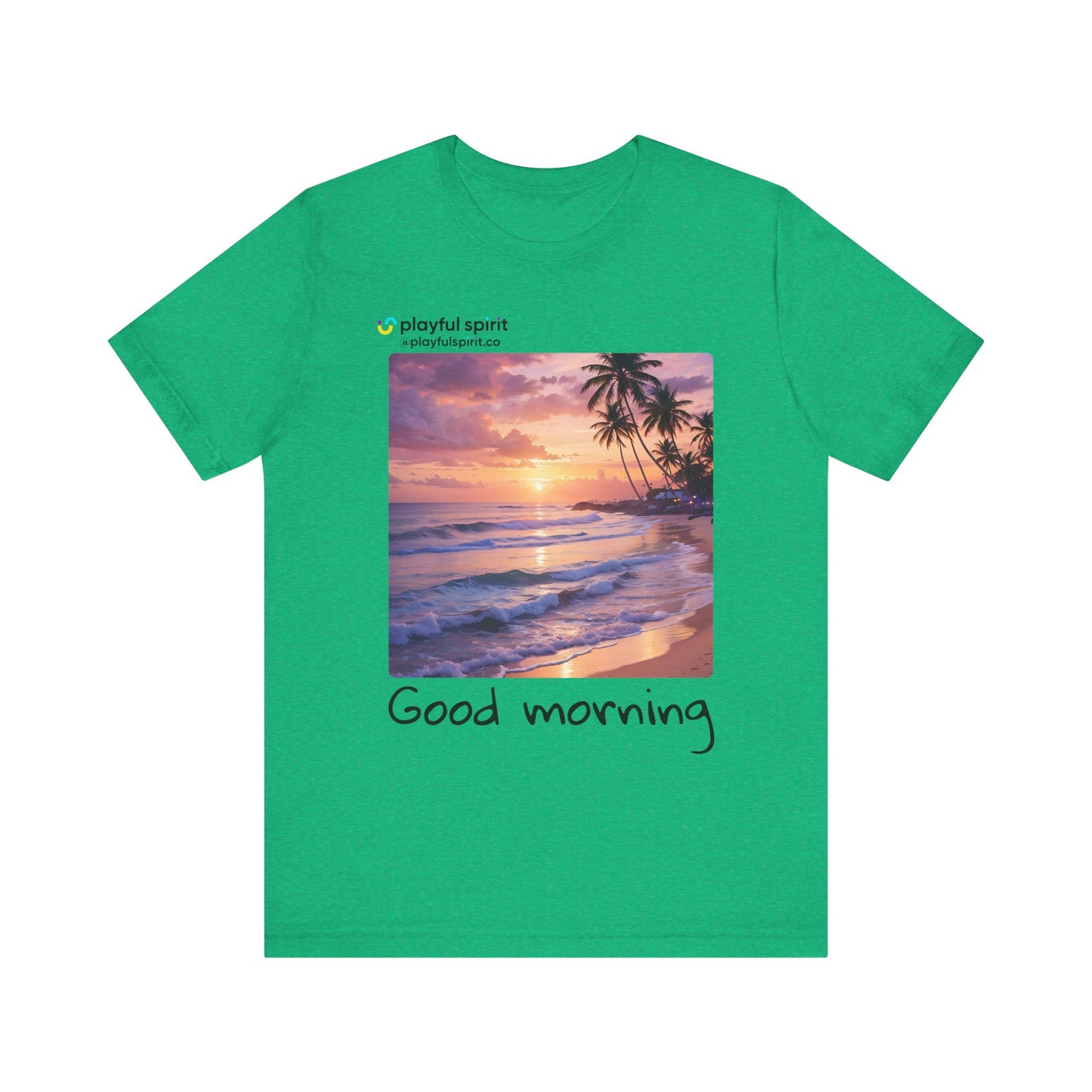 Good morning | Shirt