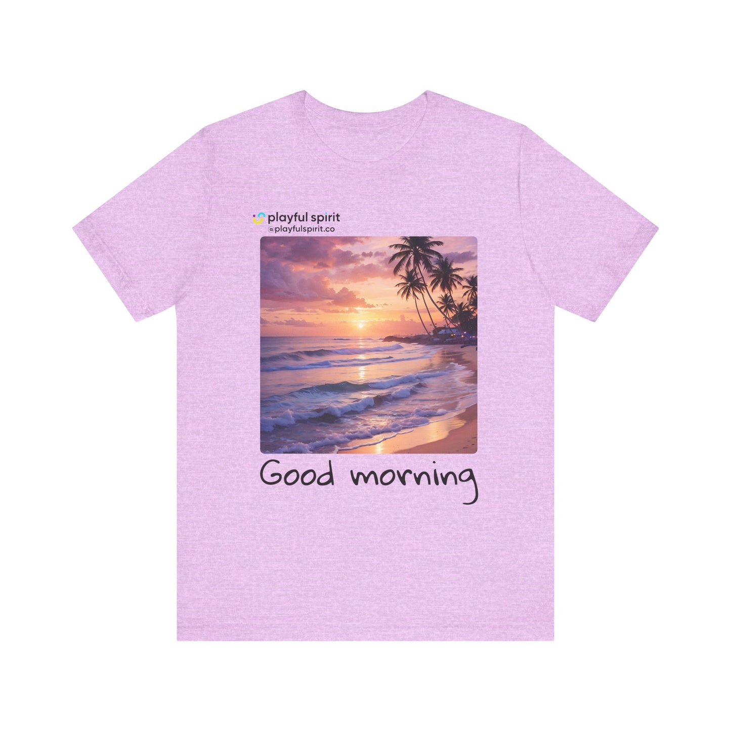 Good morning | Shirt