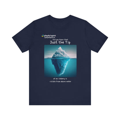 Did you Know that Just the Tip of an iceberg is visible from above water | Shirt