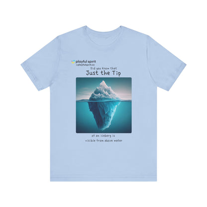 Did you Know that Just the Tip of an iceberg is visible from above water | Shirt