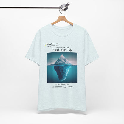 Did you Know that Just the Tip of an iceberg is visible from above water | Shirt